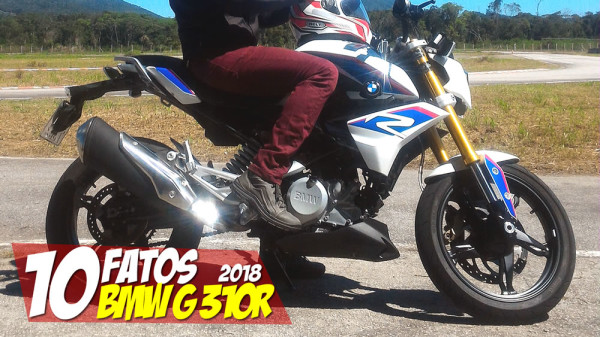 10 Fatos BMW G 310 R 2018