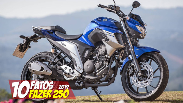 10-FATOS-NOVA-FAZER-250-2019-BRASIL